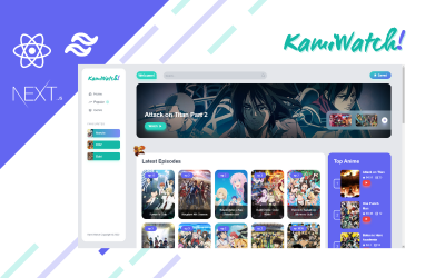 KamiWatch - Modèle de streaming animé React + NextJS + TailwindCSS