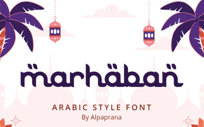 Marhaban - Arabic Style Font