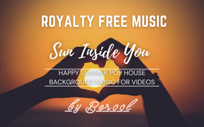 Sun Inside You - Happy Summer Pop House Стокова музика
