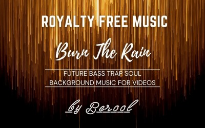 Burn The Rain - Future Bass Trap Soul Música de stock