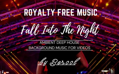Fall In The Night - Ambient Deep House Stock Music