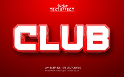 Club — edytowalny efekt tekstowy, styl tekstu w kolorze czerwonym, ilustracja graficzna