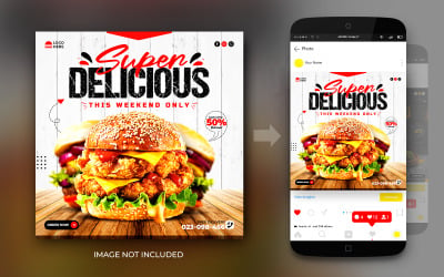 Social Media Super Delicious Burger Food Promotion Post And Instagram Banner Post Design Template
