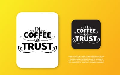 Creative Coffee Lover Typography Sticker T-shirt Vector Template
