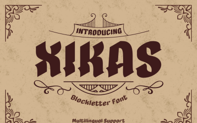 XIKAS is the newest font in our gothic series