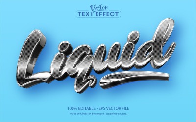 Жидкость - редактируемый текстовый эффект, металлический серебряный стиль текста, графическая иллюстрация