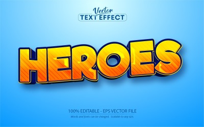 Heroes - Efeito de texto editável, estilo de texto em quadrinhos e desenho animado, ilustração gráfica