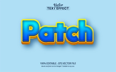 Patch - Bearbeitbarer Texteffekt, Comic- und Cartoon-Textstil, Grafikillustration