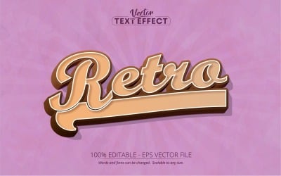 Retro - Editable Text Effect, Vintage And Retro 70s 80s Text Style, Graphics Illustration