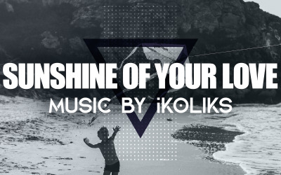 Sunshine Of Your Love - wesoła akustyczna muzyka w tle