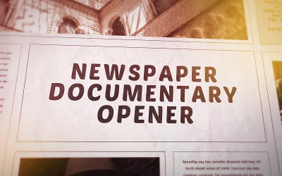 Newspaper Documentary Opener