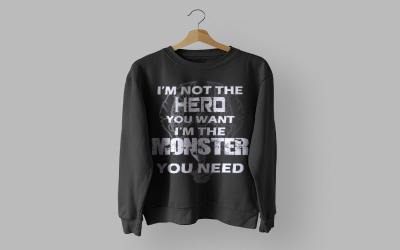 Camiseta Eu não sou o herói que você quer Eu sou o monstro que você precisa