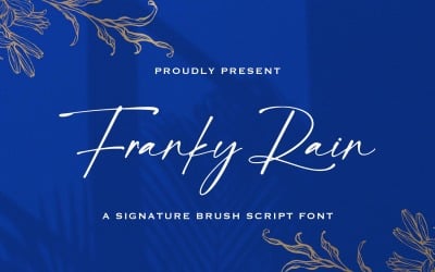 Franky Rain - Signature Script Font