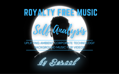 Self Analysis - Uplifting Ambient Corporate Technology Stock Music