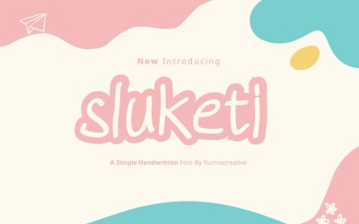 Sluketi - Einfache handgeschriebene Schriftart