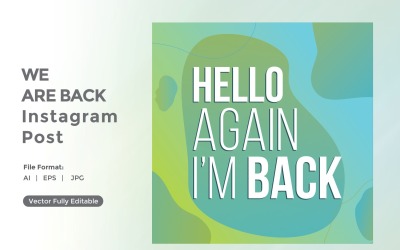 Hello again i am back instagram post 01