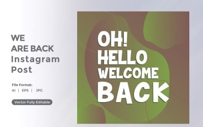 Oh! hello welcome back Instagram post  04