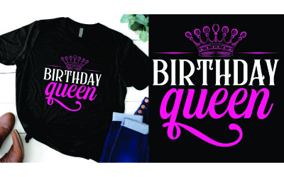 Birthday queen design for t-shirt with crown