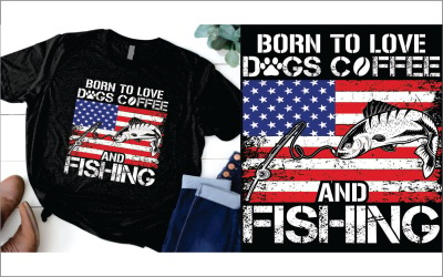 Born to love dogs coffee and fishing t shirt