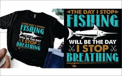 Dagen jag slutar fiska kommer att bli dagen jag slutar andas