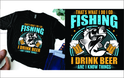 Das ist, was ich mache, ich gehe fischen, ich trinke Bier und ich weiß Dinge T-Shirt