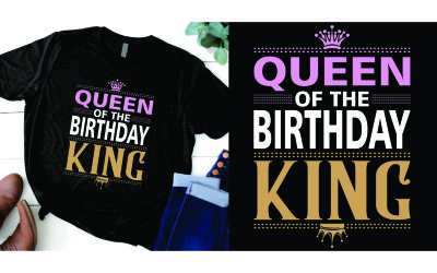 Diseño de camiseta de reina del rey de cumpleaños.
