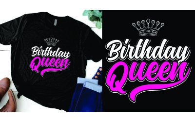 Födelsedag drottning design för t-shirt