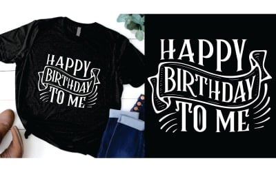 今天是我的生日，祝我生日快乐 T 恤设计