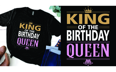 Koning van de verjaardagskoningin | Gelukkig verjaardagsontwerp