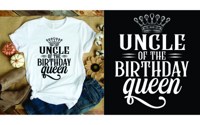 Maglietta dello zio della regina del compleanno