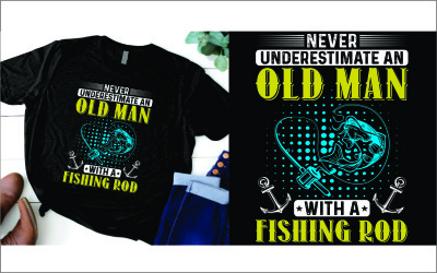 Never underestimate an old man with a fishing rod t shirt