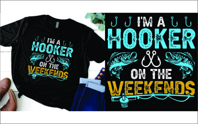I&amp;#39;m A Hooker On the Weekends T-Shirt
