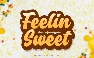 Feelin Sweet - fonte regular e extrudada