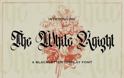 Le Chevalier Blanc - Police Blackletter