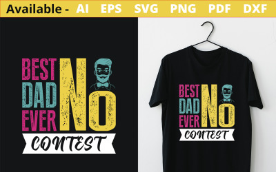 Bästa pappa någonsin fars dag T-shirt design