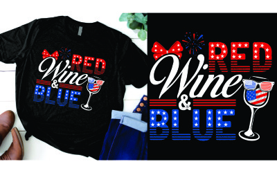 Červené víno a modré s vlajkou USA 4. července Den nezávislosti T-Shirt Design