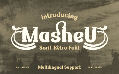Masheu | Serif Modernismo Clássico