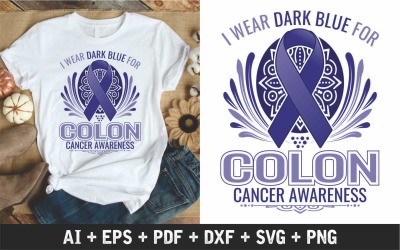 I Wear Dark Blue For Colon Cancer Awareness