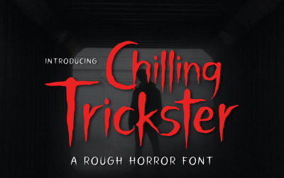 Chilling Trickster - Rough Font