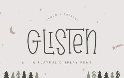 Glisten: carattere giocoso e carino