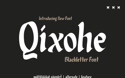 Qixohe - Blackletter-lettertype