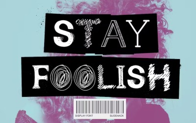 Stay Foolish: carattere di visualizzazione disegnato a mano