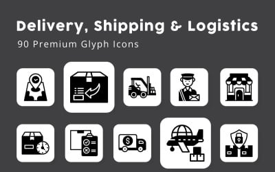 Delivery, Shipping &amp;amp; Logistics 90 Premium Glyph Icons
