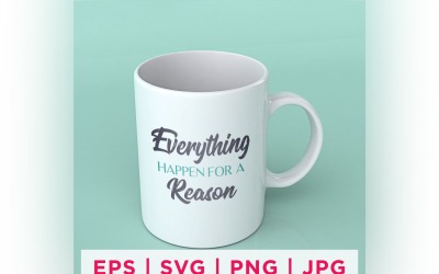Everything Happen For A Reason Inspirational Sticker Designs