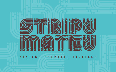 Stripy Matey - Geometriskt teckensnitt