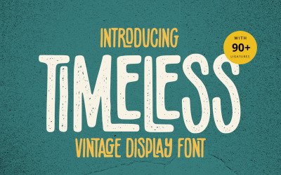Zeitlos - Rustikale Vintage-Schriftart