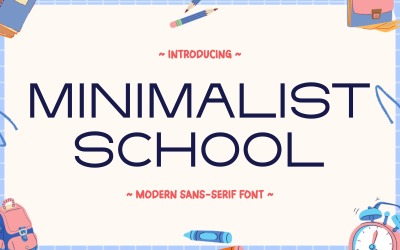 Minimalistisk skola - Modern Sans Serif