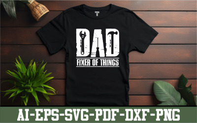 DAD FIXER OF THINGS, Funny Father’s Day Gift Idea
