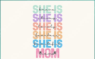 She is Mom PNG, Empowered Women Quote, Strong Mom Mother&#039;s Day PNG, Mom Life, Gift for Mom