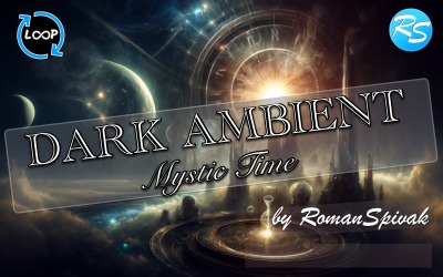 Стандартная музыка Dark Ambient Mystic Time Loop B